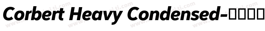 Corbert Heavy Condensed字体转换